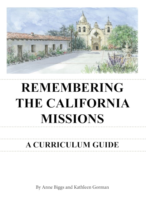 Book cover image for Remembering the California Missions ISBN: 9781610352017