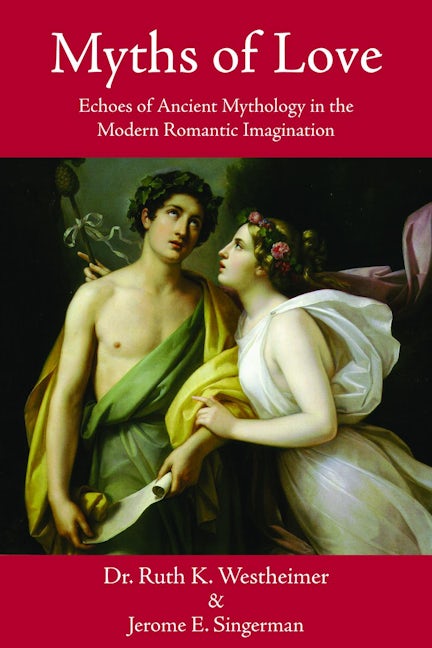 Book cover image for Myths of Love ISBN: 9781610352116
