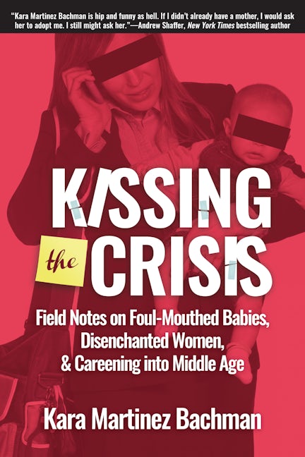 Book cover image for Kissing the Crisis ISBN: 9781610352901