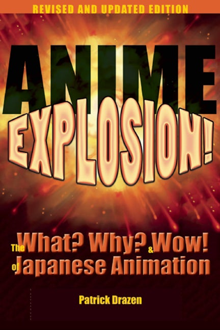 Book cover image for Anime Explosion! ISBN: 9781611720136