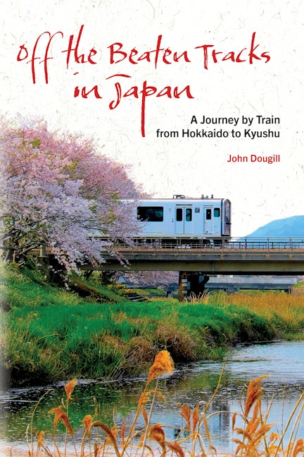 Book cover image for Off the Beaten Tracks in Japan ISBN: 9781611720822