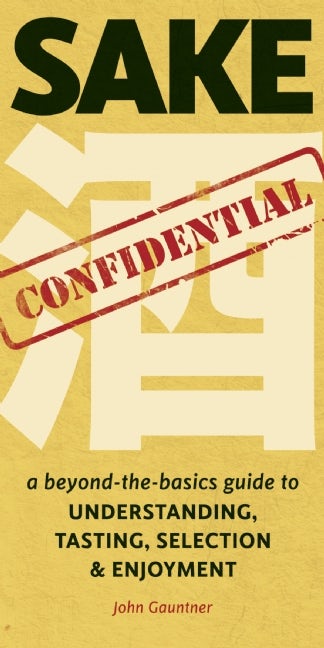 Book cover image for Sake Confidential ISBN: 9781611725513