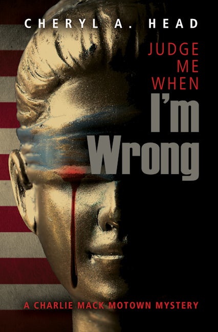 Book cover image for Judge Me When I'm Wrong ISBN: 9781612941578