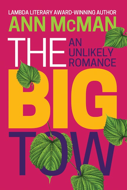 Book cover image for The Big Tow: An Unlikely Romance ISBN: 9781612941837