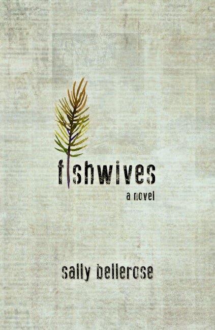 Book cover image for Fishwives ISBN: 9781612941899