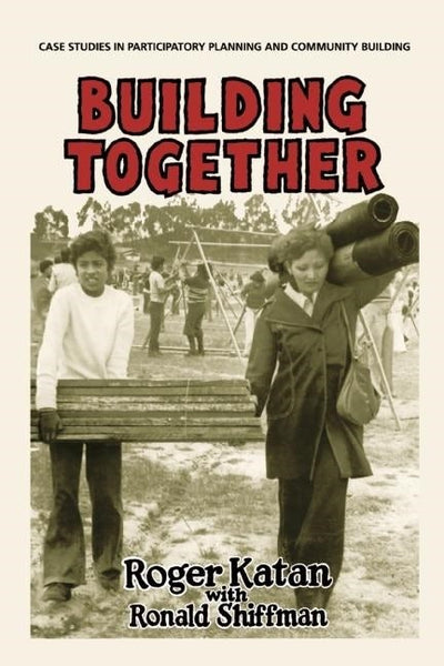 Cover image for Building Together, isbn: 9781613320495