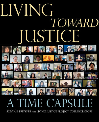 Cover image for Living Toward Justice, isbn: 9781613322802