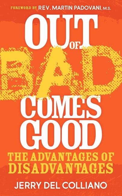 Book cover image for Out Of Bad Comes Good ISBN: 9781614480167