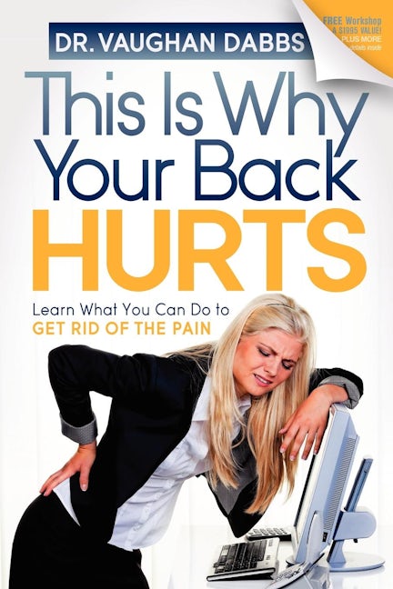 Book cover image for This is Why Your Back Hurts ISBN: 9781614480310
