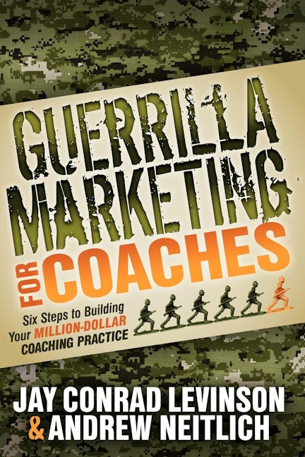Book cover image for Guerrilla Marketing for Coaches ISBN: 9781614481560