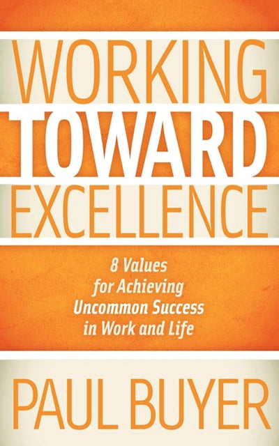 Working Toward Excellence