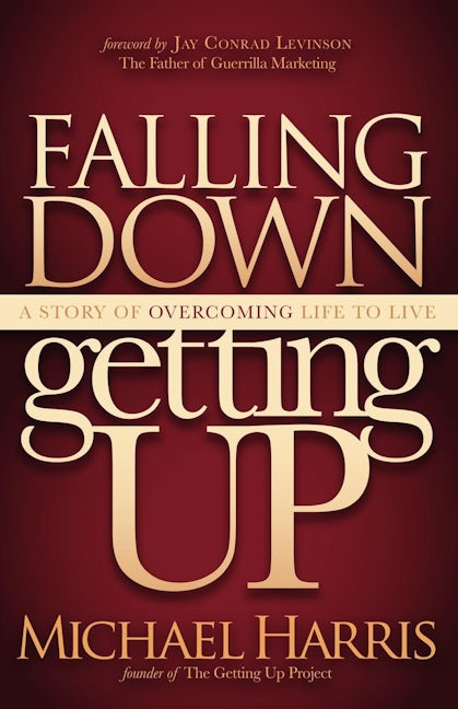 Book cover image for Falling Down Getting Up ISBN: 9781614482352