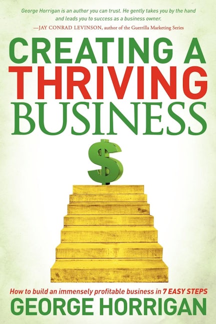 Book cover image for Creating a Thriving Business ISBN: 9781614483465