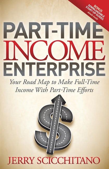 Book cover image for Part-Time Income Enterprise ISBN: 9781614483632