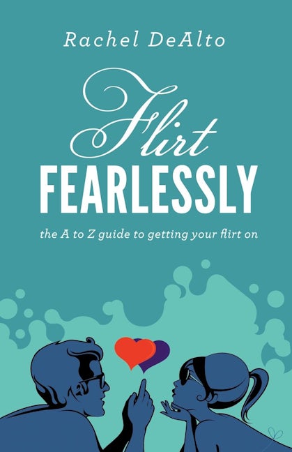 Book cover image for Flirt Fearlessly ISBN: 9781614483748