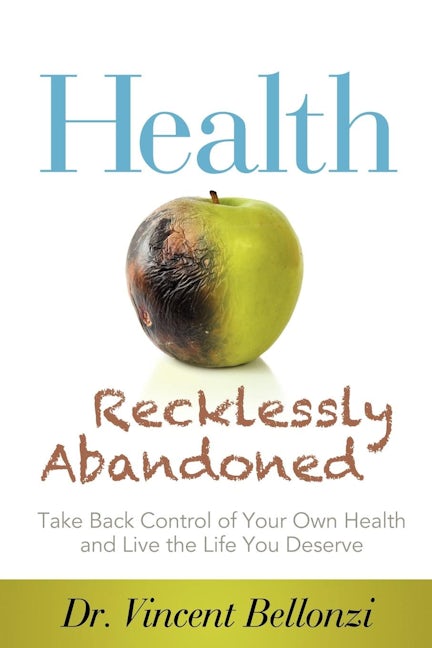 Book cover image for Health Recklessly Abandoned ISBN: 9781614484318