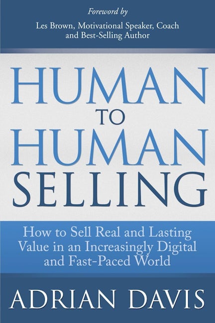 Book cover image for Human to Human Selling ISBN: 9781614485407