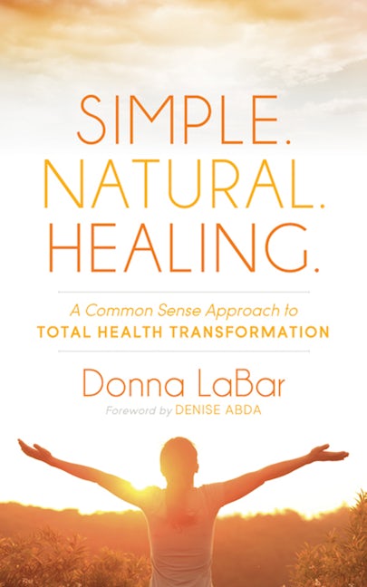 Book cover image for Simple. Natural. Healing. ISBN: 9781614485438