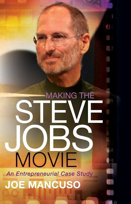 Book cover image for Making the Steve Jobs Movie ISBN: 9781614488866