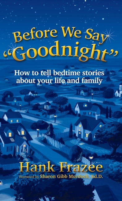 Book cover image for Before We Say "Goodnight" ISBN: 9781614488910