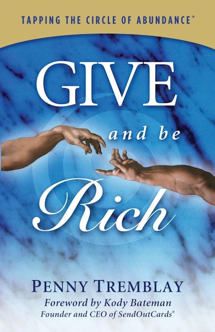 Book cover image for Give and Be Rich ISBN: 9781614489467
