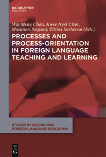 Processes and Process-Orientation in Foreign Language Teaching and Learning