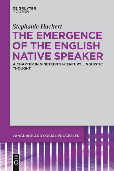 The Emergence of the English Native Speaker