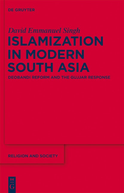 Islamization in Modern South Asia