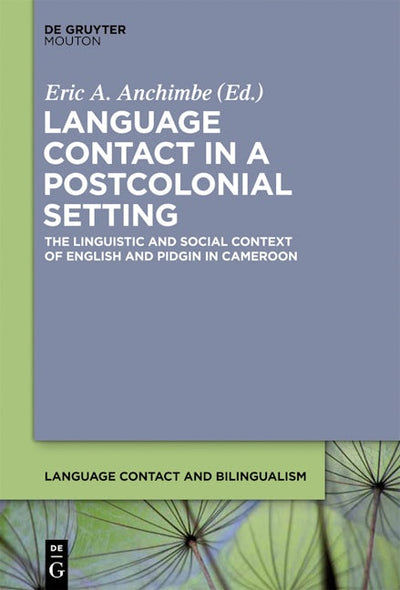 Language Contact in a Postcolonial Setting