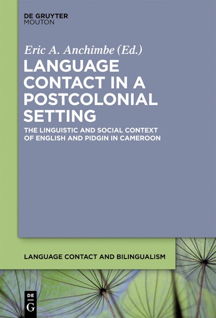 Language Contact in a Postcolonial Setting