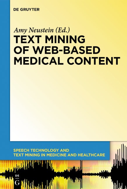 Text Mining of Web-Based Medical Content