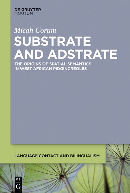 Substrate and Adstrate