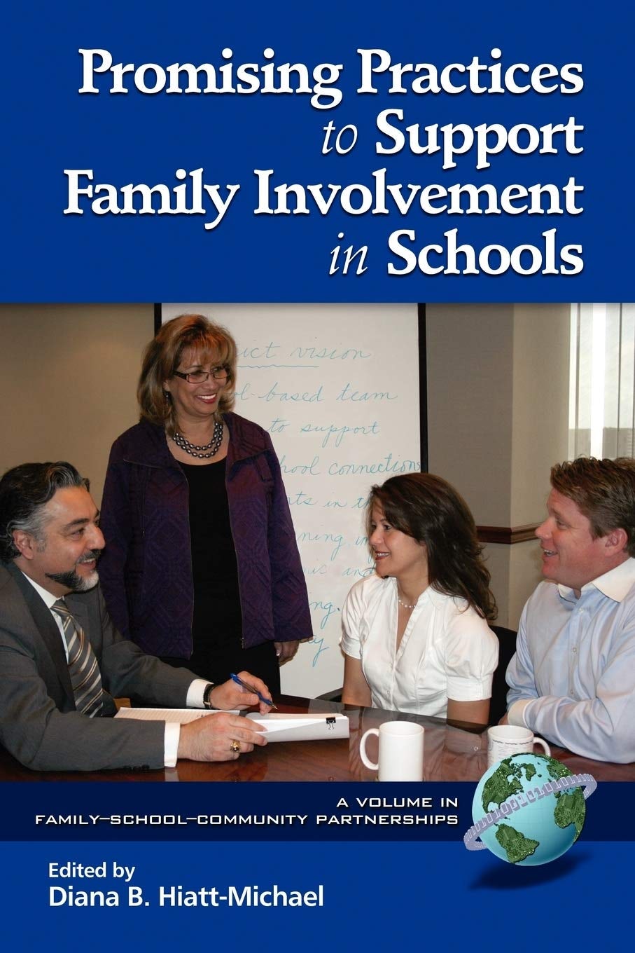 Book cover image for Promising Practices to Support Family Involvement in Schools ISBN: 9781617350238