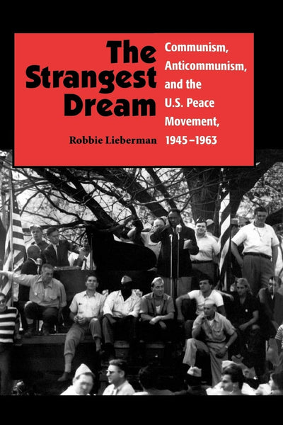 Cover image for The Strangest Dream, isbn: 9781617350542
