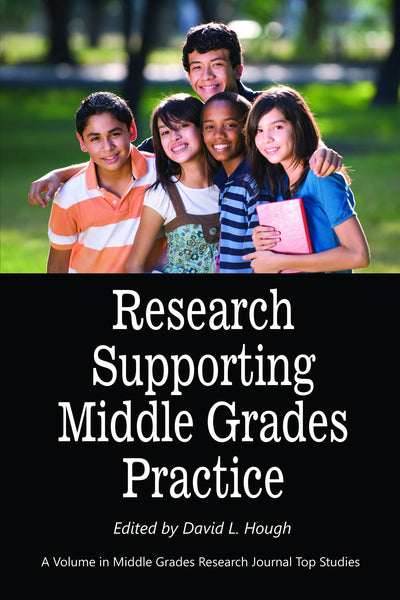 Cover image for Research Supporting Middle Grades Practice, isbn: 9781617350795