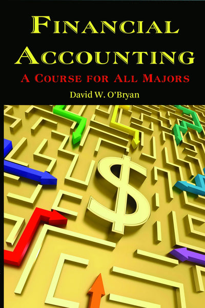 Cover image for Financial Accounting a Course for All Majors, isbn: 9781617350962
