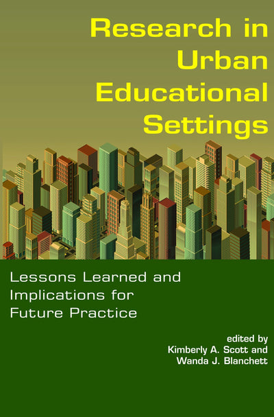 Cover image for Research in Urban Educational Settings, isbn: 9781617352065