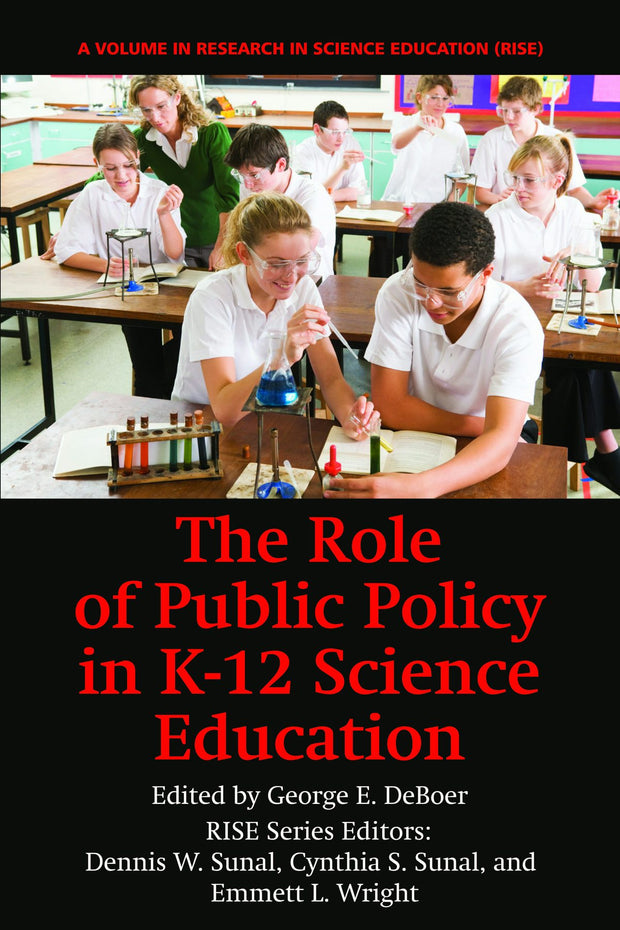 Cover image for The Role of Public Policy in K-12 Science Education, isbn: 9781617352249