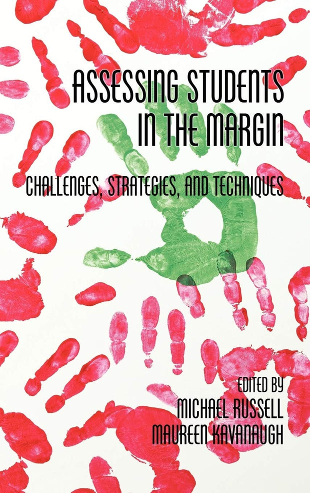 Cover image for Assessing Students in the Margins, isbn: 9781617353147
