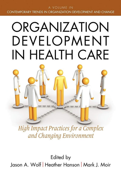 Cover image for Organization Development in Healthcare, isbn: 9781617353529