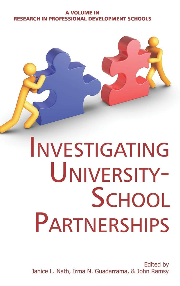 Cover image for Investigating University-School Partnerships, isbn: 9781617353727