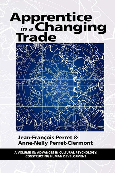 Cover image for Apprentice in a Changing Trade, isbn: 9781617354113