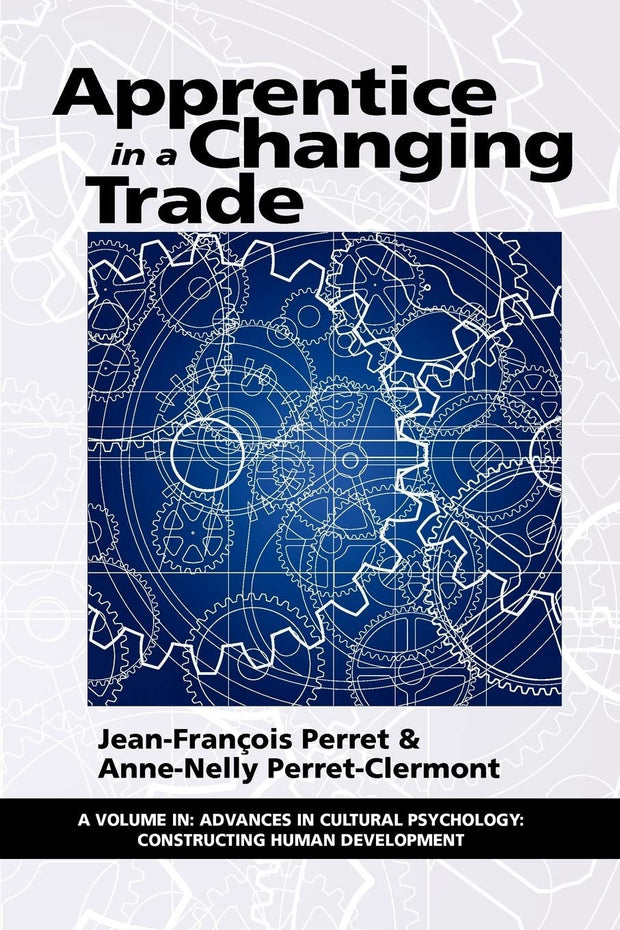 Cover image for Apprentice in a Changing Trade, isbn: 9781617354113