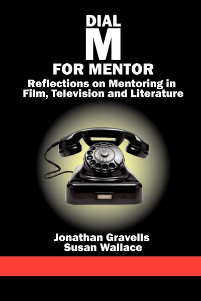 Cover image for Dial M for Mentor, isbn: 9781617354304