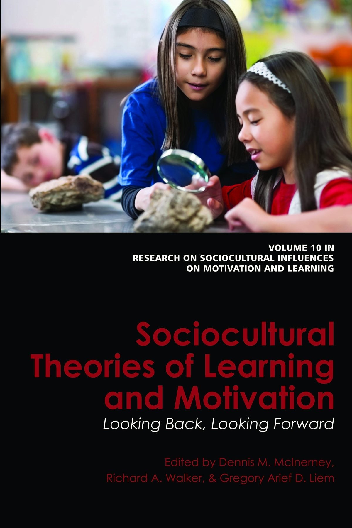 Book cover image for Sociocultural Theories of Learning and Motivation ISBN: 9781617354380