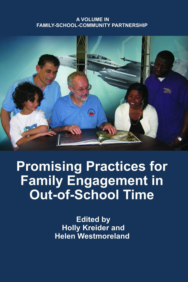 Cover image for Promising Practices for Family Engagement in Out-Of-School Time, isbn: 9781617354472