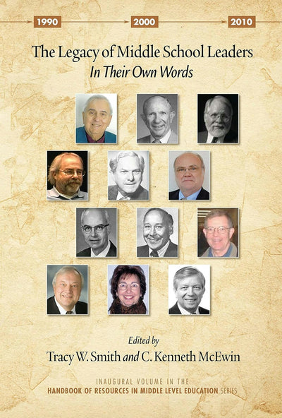Cover image for The Legacy of Middle School Leaders, isbn: 9781617354724