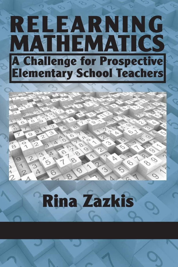 Cover image for Relearning Mathematics, isbn: 9781617354878