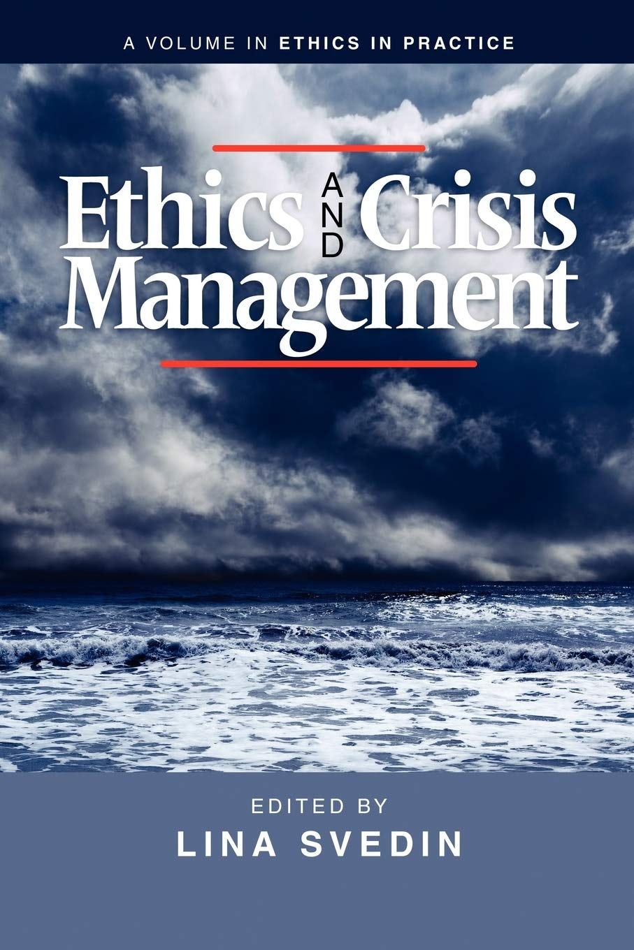 Book cover image for Ethics and Crisis Management ISBN: 9781617354960