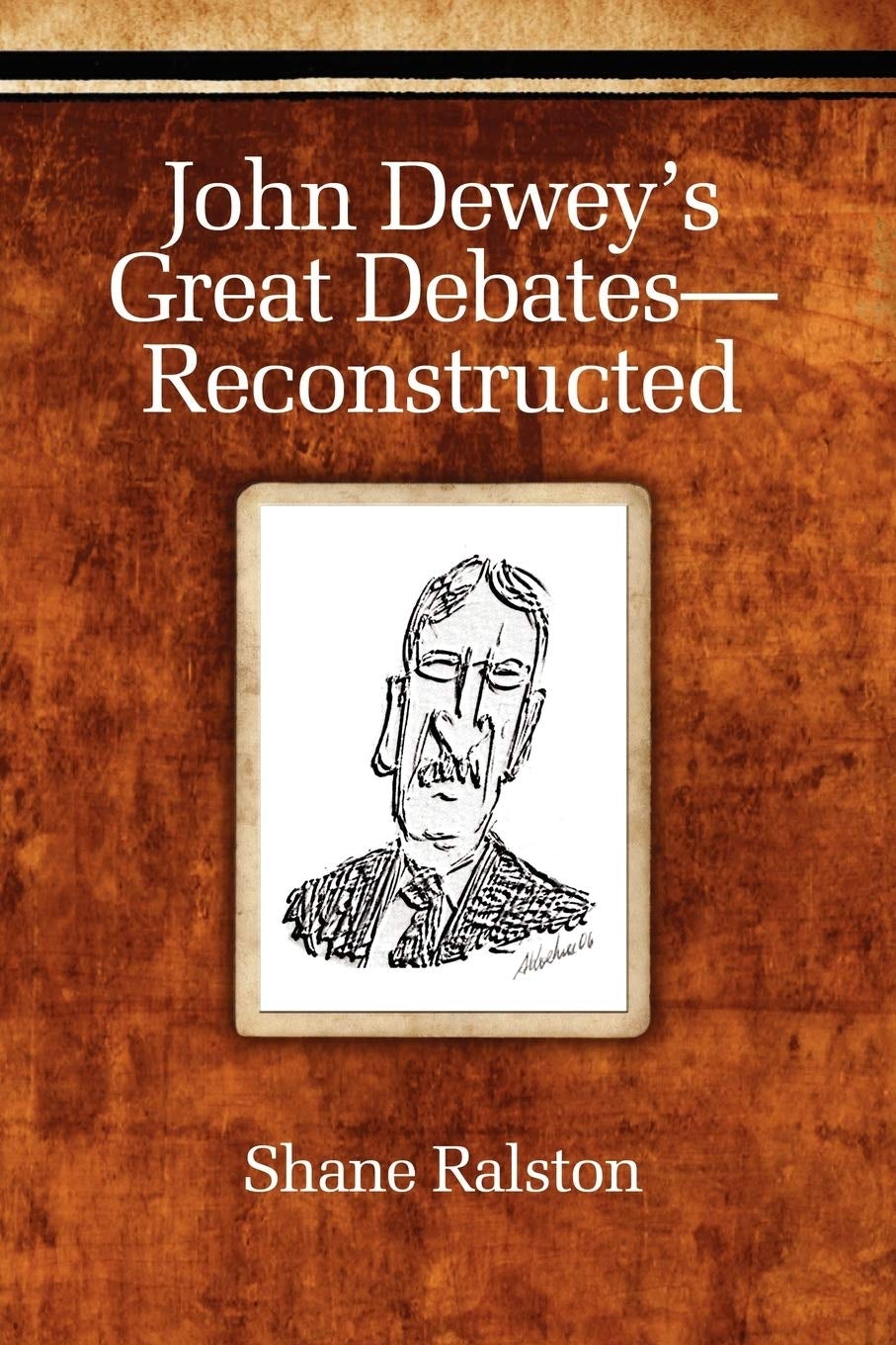 Book cover image for John Dewey's Great Debates-Reconstructed ISBN: 9781617355356